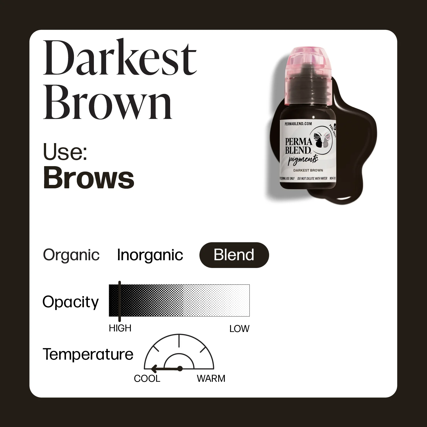 Perma Blend Pigments - Darkest Brown 1/2 oz - Image 2